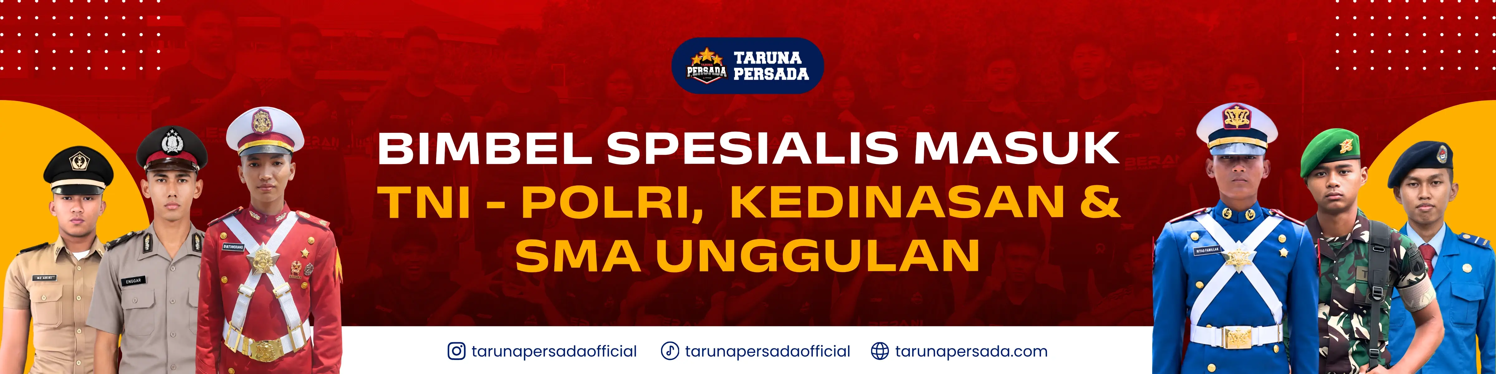 Formulir Registrasi Bimbel TNI POLRI Kedinasan dan Sekolah Unggulan Taruna Persada