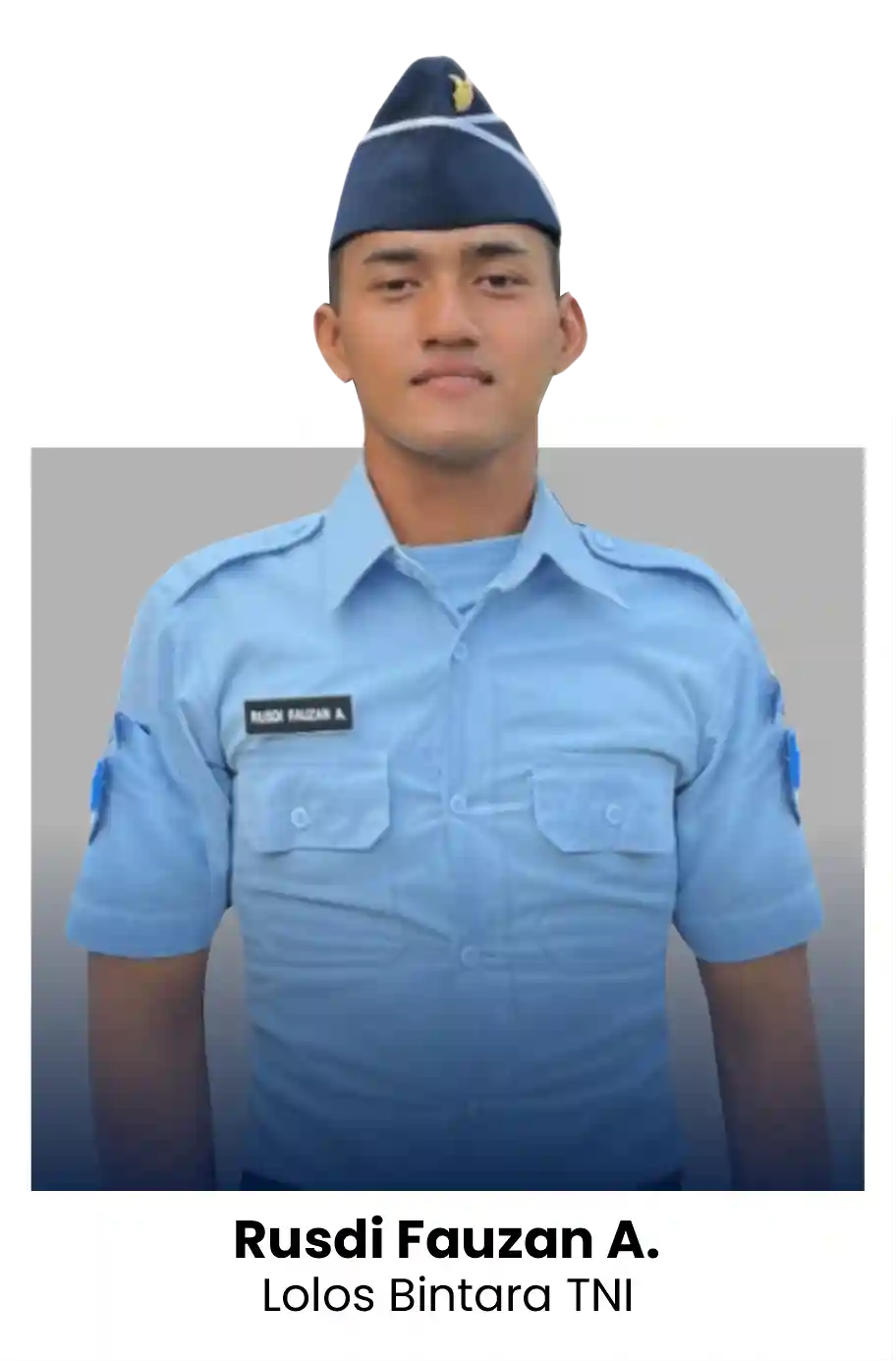 Alumni Bimbel TNI POLRI BINTARA dan Sekolah Kedinasan Taruna Persada BINTARA