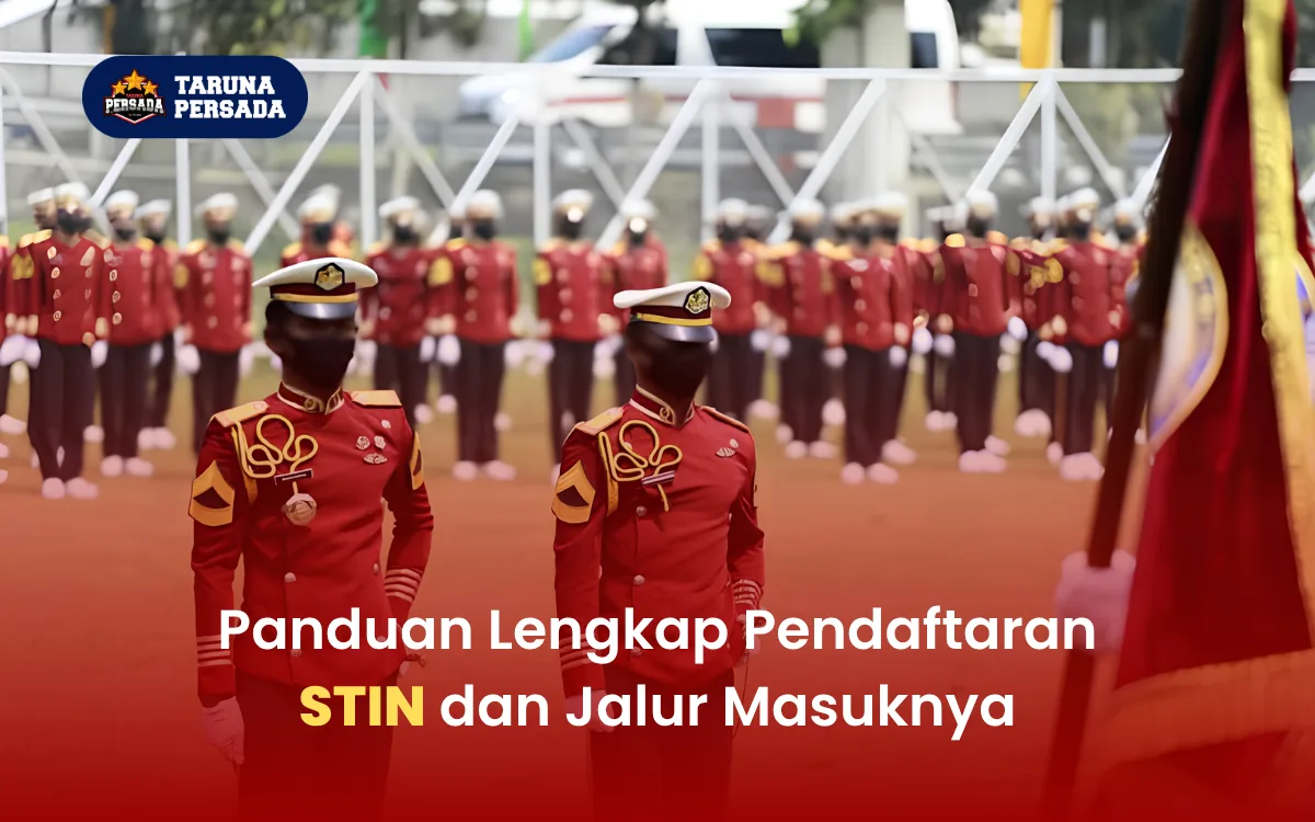 Panduan Lengkap Pendaftaran STIN dan Jalur Masuknya